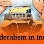 Federalism in India 2025